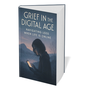 Grief in the digital age